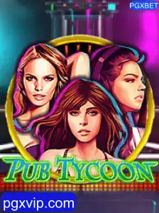 Descubra o Entusiasmante Mundo de 'PubTycoon' com PGXBET